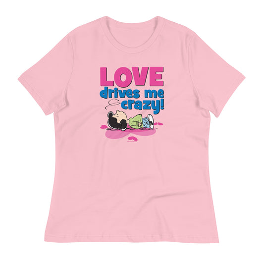 Lucy Love Drives Me Crazy Women's Relaxed T-Shirt-0